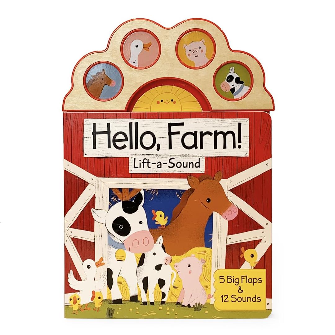 Hello, Farm! A First Lift-a-Flap Animal Sound Book for Babies and Toddlers, Ages 1-5 (Lift-A-Sound Board Book)