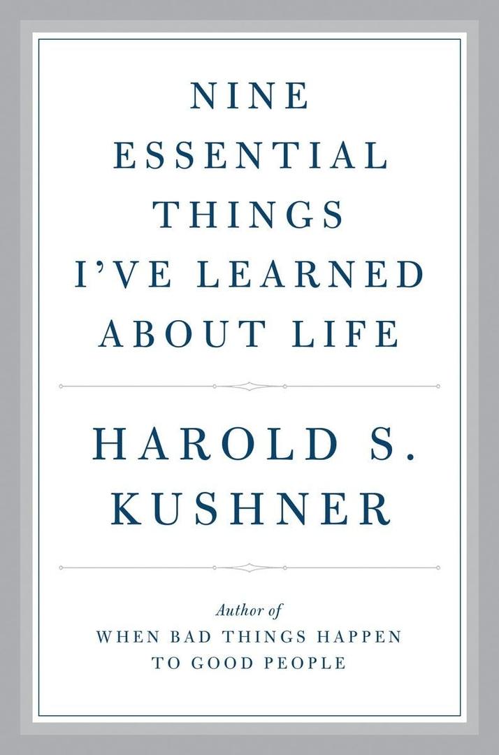 Nine Essential Things I've Learned About Life