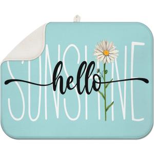 Spring Summer Hello Sunshine Daisy Dish Drying Mat for Kitchen Counter 18x24 Inch Seasonal Absorbent Dish Mats Kitchen Drainer Rack Pad Decor