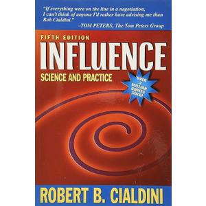 Influence: Science and Practice