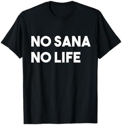 No Sana No Life Twice K-Pop Nayeon Wasist Love Sana T-Shirt (M, Black)