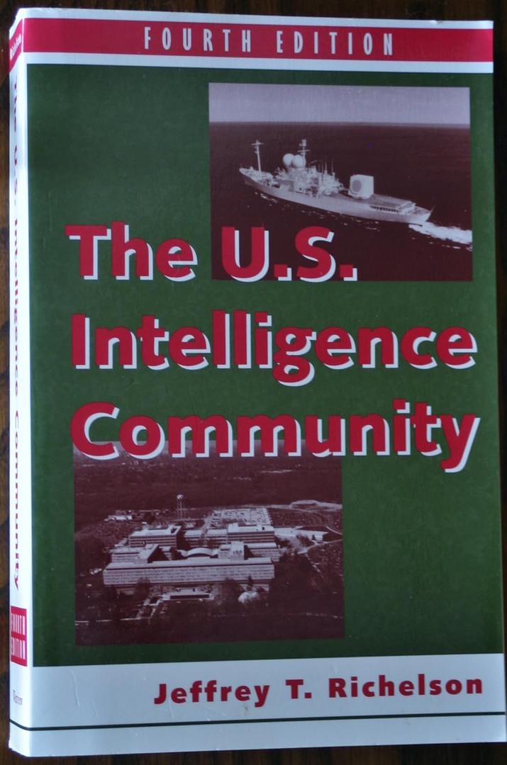 The U.S. Intelligence Community Fourth Edition