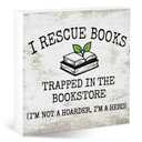 Book Lover Reading Decor, Rescue Books Trapped Bookstore Wood Sign