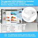 Upgraded WPW10558423 Ice Container (Ice Bin) Compatible with Whirlpool, Kenmore, Maytag, Amana, and IKEA refrigerators