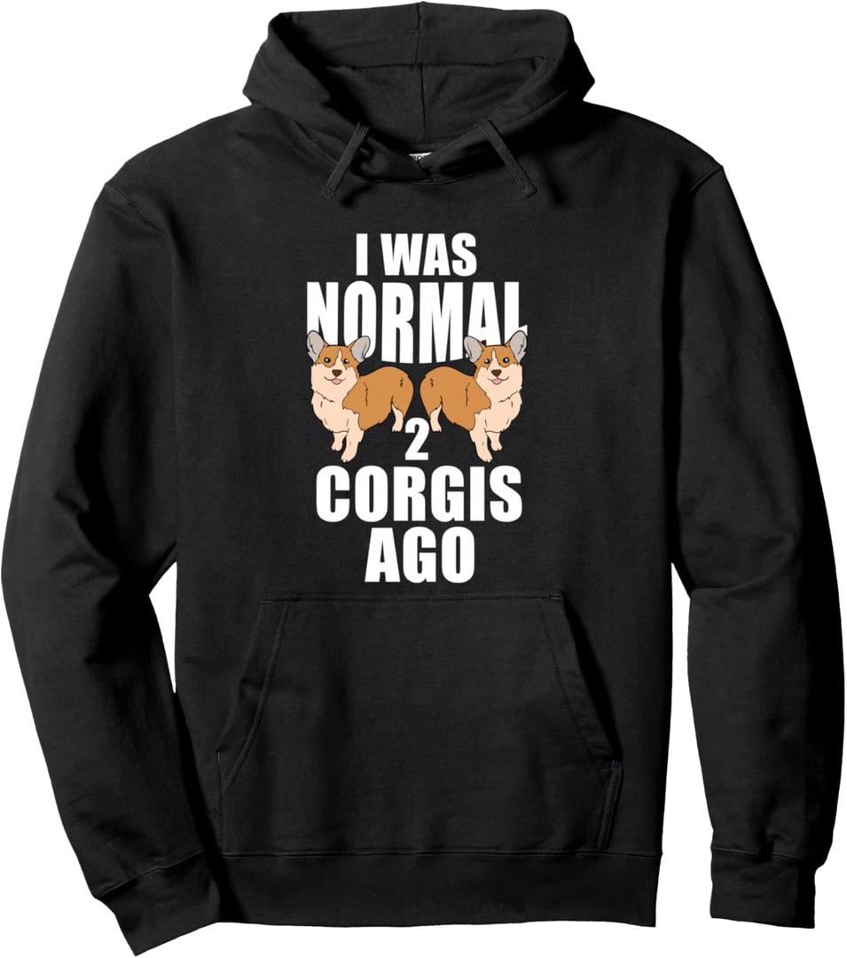I Was Normal 2 Corgis Ago Corgi Dog Pullover Hoodie Black M Black