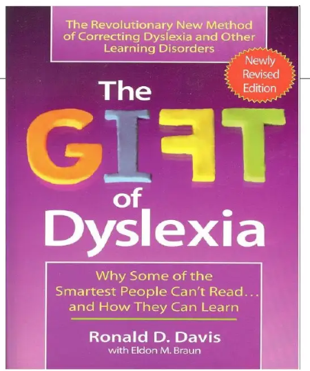 The Gift of Dyslexia