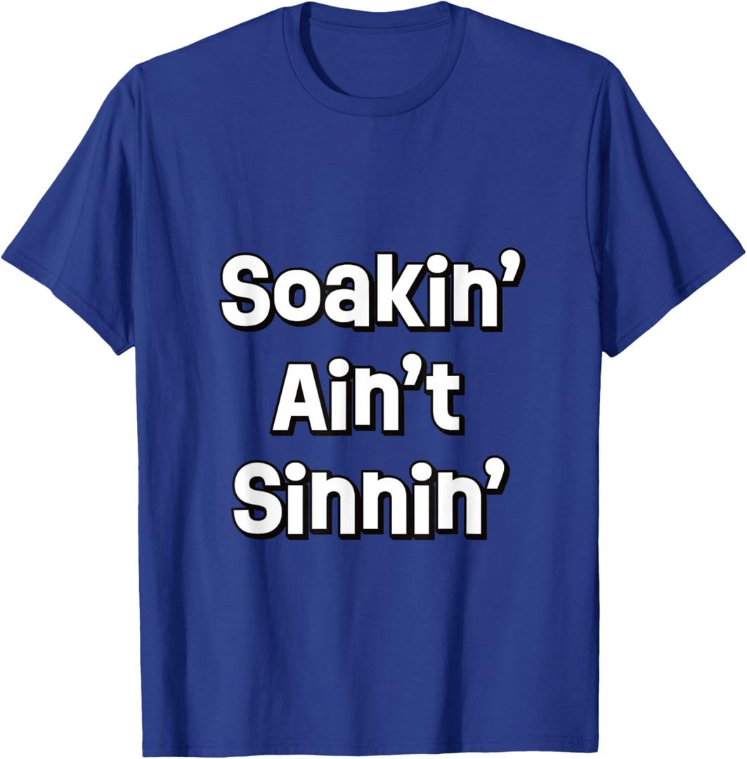 Soaking Ain't Sinning - Funny Mormon T-Shirt (Small, Royal Blue)