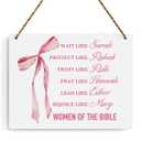 Pink Bow Christian Wall Art, Christian Gifts for Women, Inspirational Bible Verses Wall Decor, Pink Bow Hanging Wood Sign for Office Bedroom Living Room Girl Dorm Apartment - Women of The Bible