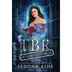 TBR: DEAD BUT WELL READ