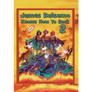 James Balsamo Knows How To Rock 2! [DVD]