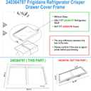 UPGRADED 240364787 Refrigerator Crisper Drawer Cover Frame Compatible with Frigidaire Crisper Drawer Replacement, Crisper Pan Cover Unit AP4432913, 240364794, FFTR1821TS0, FFTR1814TWB Crisper Drawer