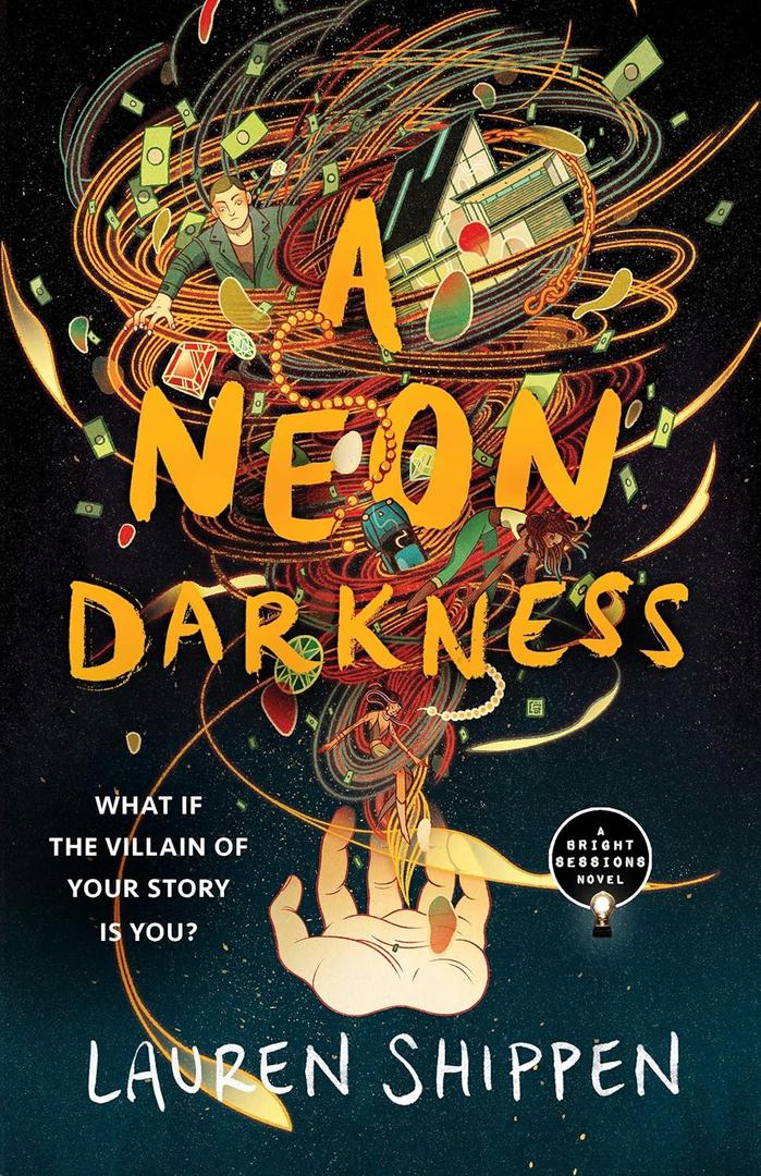 A Neon Darkness (The Bright Sessions, 2) A Neon Darkness (The Bright Sessions, 2)