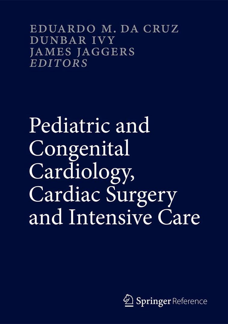 Pediatric and Congenital Cardiology, Cardiac Surgery and Intensive Care , 6 vol set, Hardcover