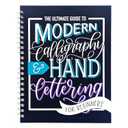The Ultimate Guide to Modern Calligraphy & Hand Lettering for Beginners
