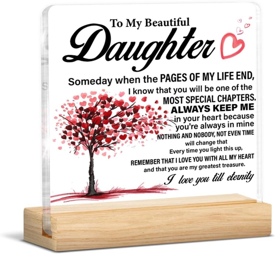 Daughter Gifts From Mom Mother Dad Father, Keepsake Gift for Daughters Birthday Graduation, to My Beautiful Daughter Acrylic Sign Home Desk Decor