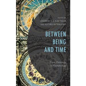 Between Being and Time: From Ontology to Eschatology