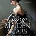 The Curse of Maiden Scars