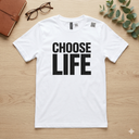 Choose Life TShirt (White, Small)