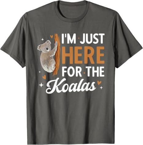 Koala Bear Australia I'm Just Here For The Koalas T-Shirt, Gray, Size: XL Ladies