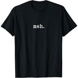 Women's Black Statement Shirt "MEH", XL