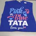 Pink Or Blue Tata Loves You Gender Reveal Baby Announcement T-Shirt, Size M