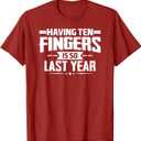 Having Ten Fingers Is So Last Year Funny Finger Amputee T-Shirt