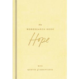 The Wordsearch Book: Hope with Quotes & Scriptures