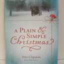 A Plain and Simple Christmas: A Novella