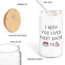 I Wish You Lived Next Door Glass Cup Lids and Straws 14oz, Best Friend Bestie BFF Gifts for Women, Friendship Gifts Glass Iced Coffee Tumbler Drinking Jars with Cleaning Brush