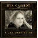Eva Cassidy - I Can Only Be Me, Vinyl