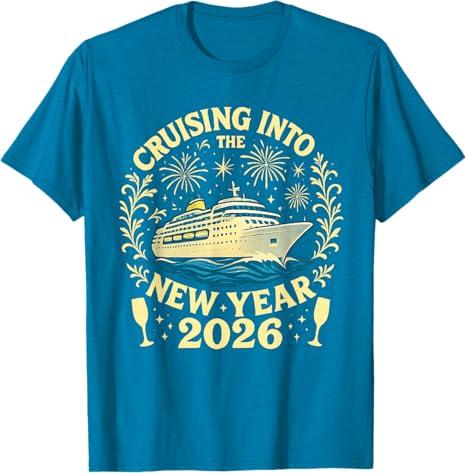 Cruising Into The New Year 2026 Happy New Year 2026 T-Shirt  Large