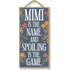 Honey Dew Gifts Family Sign, Mimi is the Name Spoiling is the Game 10 inch by 5 inch Hanging Wall Art, Decorative Wood Sign, 75582 Honey Dew Gifts Family Sign, Mimi is the Name Spoiling is the Game 10 inch by 5 inch Hanging Wall Art, Decorative Wood Sign, 75582