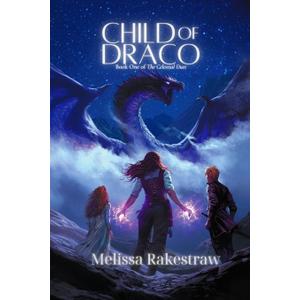 Child of Draco (The Celestial Duet)