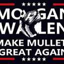 Make Mullets Great Again 2024 Flag-Mor-gan W allen Flag-3x5ft Cool Banner Funny Tapestry Parade Banner Indoor and Outdoor Decorations, Pack of 2