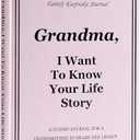 Grandma I Want to Know Your Life Story Journal, Leather Hardcover Book with 250+ Prompt Questions for Grandmother to Share Her Love and Memories, Christmas Gifts for Grandma Birthday Mother's Day