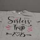 Sisters Trip 2025 Shirt Girls Road Trip 2025 Vacation Lovers T-Shirt
