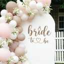 Bride to Be Sign Decal for Balloon Arch Backdrop - Bride to Be Decal Sticker Banner for Bridal Shower Engagement Bachelorette Party Decorations