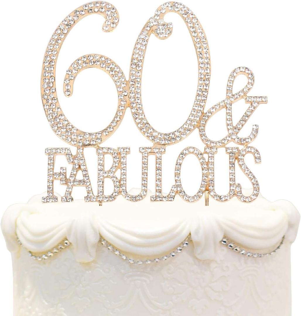 60 & Fabulous Cake Topper 60 Years Birthday Or 60th Wedding Anniversary Gold Crystal Rhinestone Party Decoration