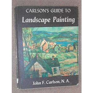 Carlson's Guide To Landscape Painting