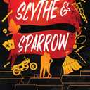 Scythe & Sparrow: The Ruinous Love Trilogy, Paperback