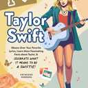 I Love Taylor Swift: An Unofficial Fan Journal