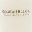 Cadillac Select Leather Lotion Cleaner and Conditioner- For Handbags, Sofas, Jackets, Furniture, Purses, and More