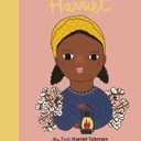Harriet Tubman: My First Harriet Tubman [BOARD BOOK] (Volume 14) (Little People, BIG DREAMS, 14)