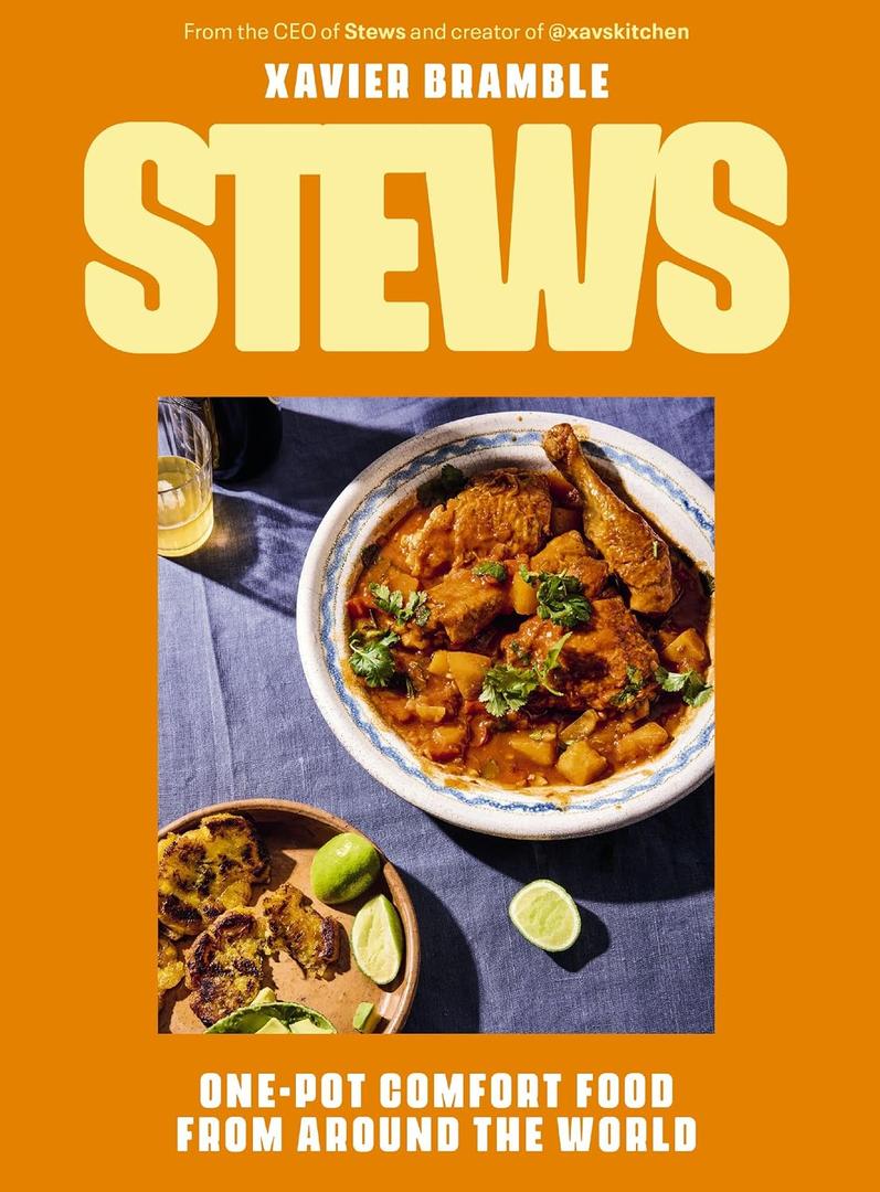 Stews: One-Pot Comfort Food From Around The World (A Cookbook 90 Delicious International Recipes) The Perfect Fathers Day Gift for Dads Hardcover