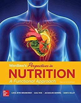 Wardlaw's Perspectives in Nutrition: A Functional Approach