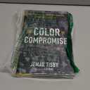 The Color of Compromise: The Truth about the American Church’s Complicity in Racism