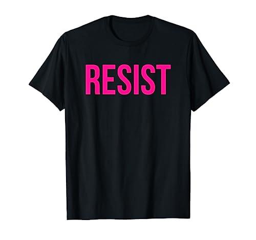 RESIST T-Shirt Pink Bold Message T-Shirt S Black