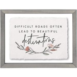 Simply Said, INC Inspirational Floating Frame Decor, Difficult Roads, 14 x 11 inch Wall Art, Made in USA FAR1078