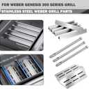 Genesis 300 Grill Replacement Parts for Weber Genesis Replacement Parts E-310 E-320 E-330 S-330 EP-310 EP-330 Grill Parts 17.5” Flavorizer Bars 7620 65505 Heat Deflector 62752 Burner Tube Flavor Bars