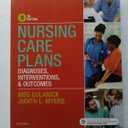 Nursing Care Plans: Diagnoses, Interventions, and Outcomes, Paperback